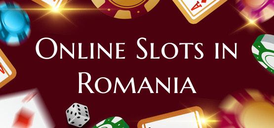 Online Slots in Romania